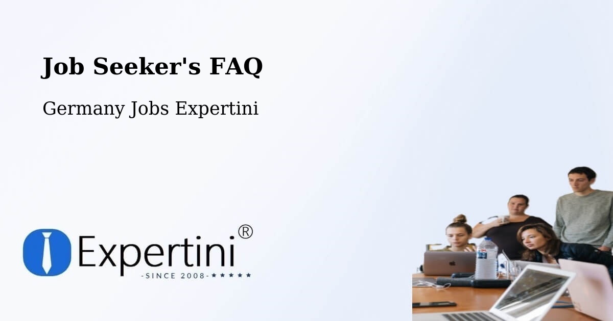 Job Seeker FAQ – Bottrop - Germany Jobs Expertini