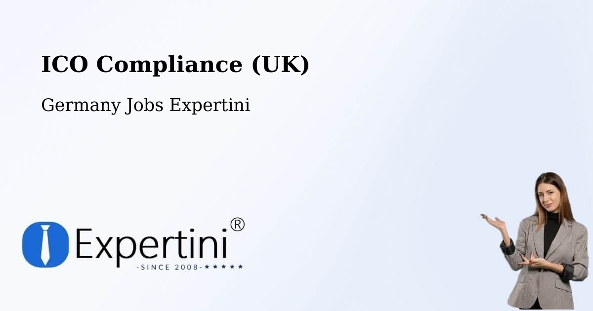 UK Data Protection & ICO Compliance – Bottrop - Germany Jobs Expertini